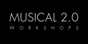 Musical 2.0 Workshops